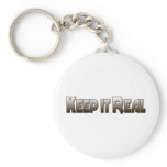 Keep it Real Key Chain