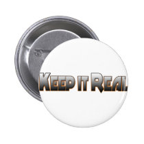 Keep it Real buttons