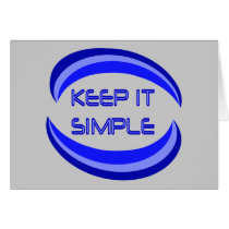 Keep It Simple Greeting Card