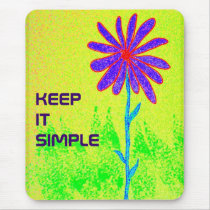 Keep It Simple mousepad