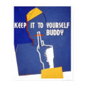 Keep It To Yourself WWII 1942 WPA posters by lc_wpa Keep It To Yourself WWII 1942 WPA posters