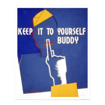 Keep It To Yourself WWII 1942 WPA posters