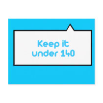 Keep it under 140 characters post card