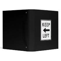KEEP LEFT SIGN BINDERS