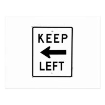 KEEP LEFT SIGN POST CARD