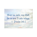 Keep Me Safe Psalm Quote Canvas Print