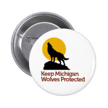 Keep Michigan Wolves Protected Button