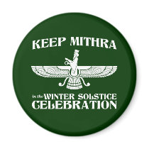Keep Mithra in the Winter Solstice Celebration magnets