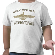 Keep Mithra in the Winter Solstice Celebration t-shirts