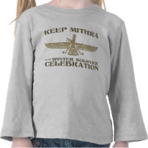Keep Mithra in the Winter Solstice Celebration t-shirts