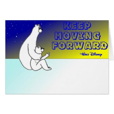 KEEP MOVING FORWARD CARD by cabinfeverdavid