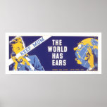 Keep Mum - The World Has Ears WPA Posters