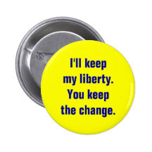 Keep My Liberty Button