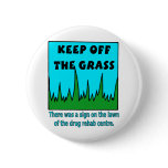 Keep Off the Grass buttons