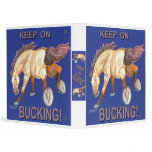 Keep on Bucking! Horse Vinyl Binder