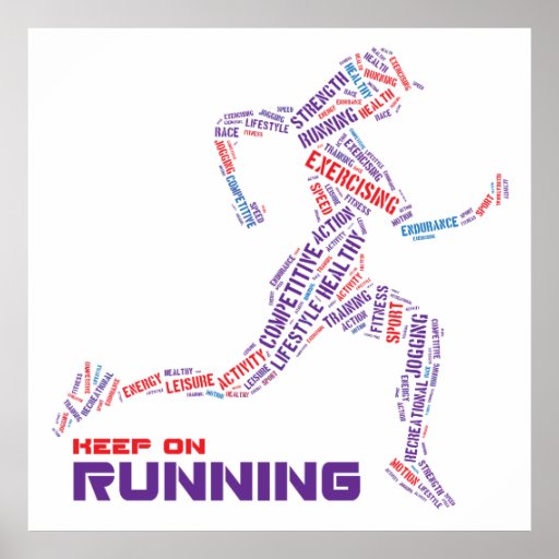 Keep On Running Poster Zazzle 