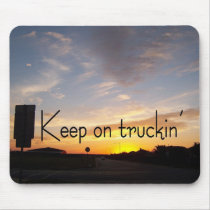 Keep on Truckin' mousepads