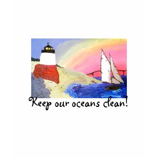 Keep our oceans clean! shirt