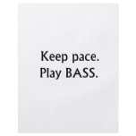Keep pace Play Bass black text design Flyers