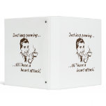 Keep pouring...heart attack vinyl binder