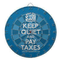 Keep Quiet And Pay Taxes Parody Dart Board Sets dartboards