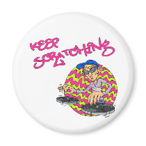 Keep Scratching magnets by shopaholicchick Keep Scratching magnets