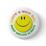 KEEP SMILING ALWAYS BUTTONS