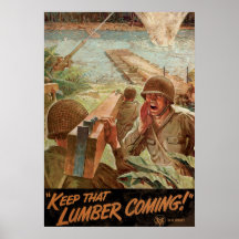 Keep That Lumber Coming Print