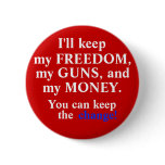Keep the change! pinback buttons