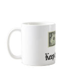 Keep the Change mugs