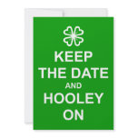 'Keep the Date and Hooley On' invitation