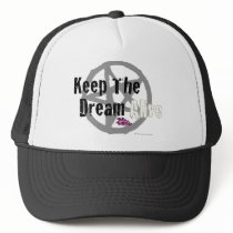 Keep The Dream Alive on Mall Rats Symbol Trucker Hats