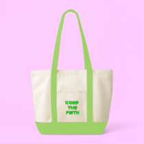 Keep the Faith bags
