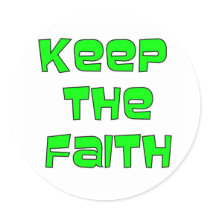 Keep the Faith Sticker