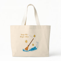 Keep The Magic Alive beach Bag by newwitch Keep The Magic Alive beach Bag