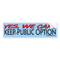 Keep the Public Option! bumper stickers by affirmationshirts Keep the Public Option! bumper stickers