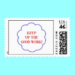 Keep up the good work! stamps