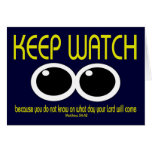 KEEP WATCH - Matt 24:42 cards