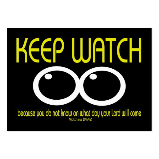 KEEP WATCH - Matthew 24:42 Tract Cards / Business Cards