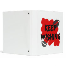 keep wishing binders