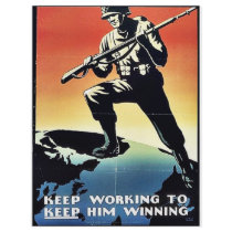 Keep Working To Keep Him Winning flyers by ww2posters Keep Working To Keep Him Winning flyers