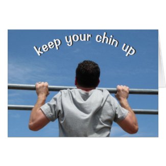 Keep Your Chin Up Cards