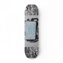 Keep your coins i want change skateboards