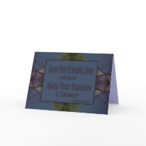 Keep Your Friends Close and Your Enemies Closer cards by DonnaGrayson Keep Your Friends Close and Your Enemies Closer cards