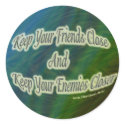 keep your friends close and your enemies closer stickers