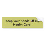 Keep your hands   ff... bumper stickers