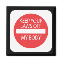 Keep Your Laws Off My Body