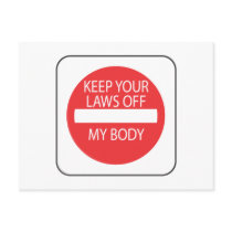 Keep Your Laws Off My Body