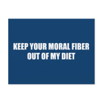 Keep your moral fiber out of my diet postcards by AntiRepublican Keep your moral fiber out of my diet postcards