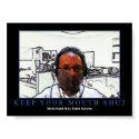 Keep Your Mouth Shut posters